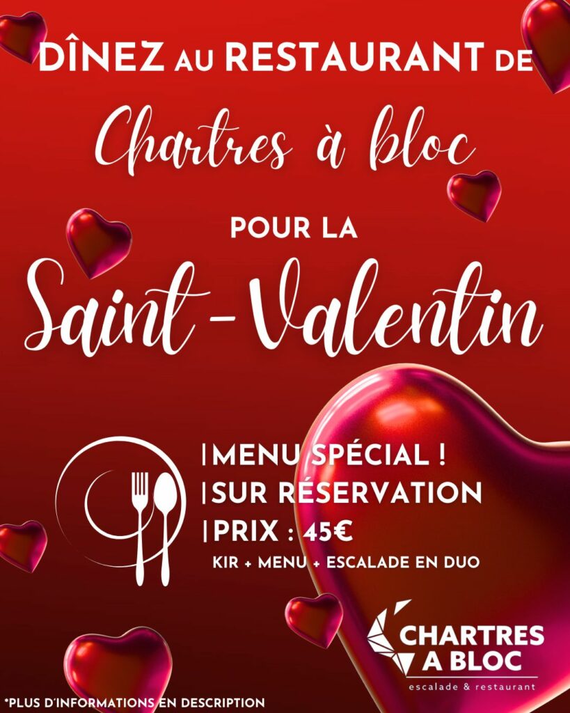 Découvrez notre menu spécial pour notre restaurant lors de la Saint-Valentin à Chartres à bloc