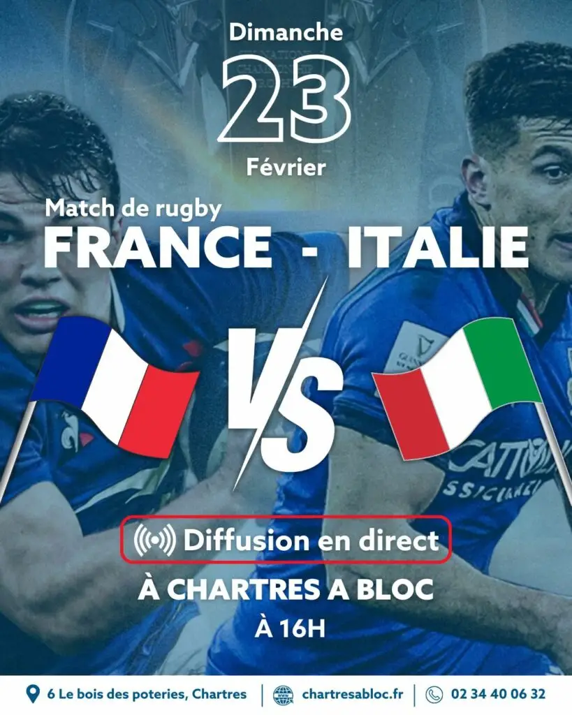 Diffusion Rugby France Italie à Chartres à bloc